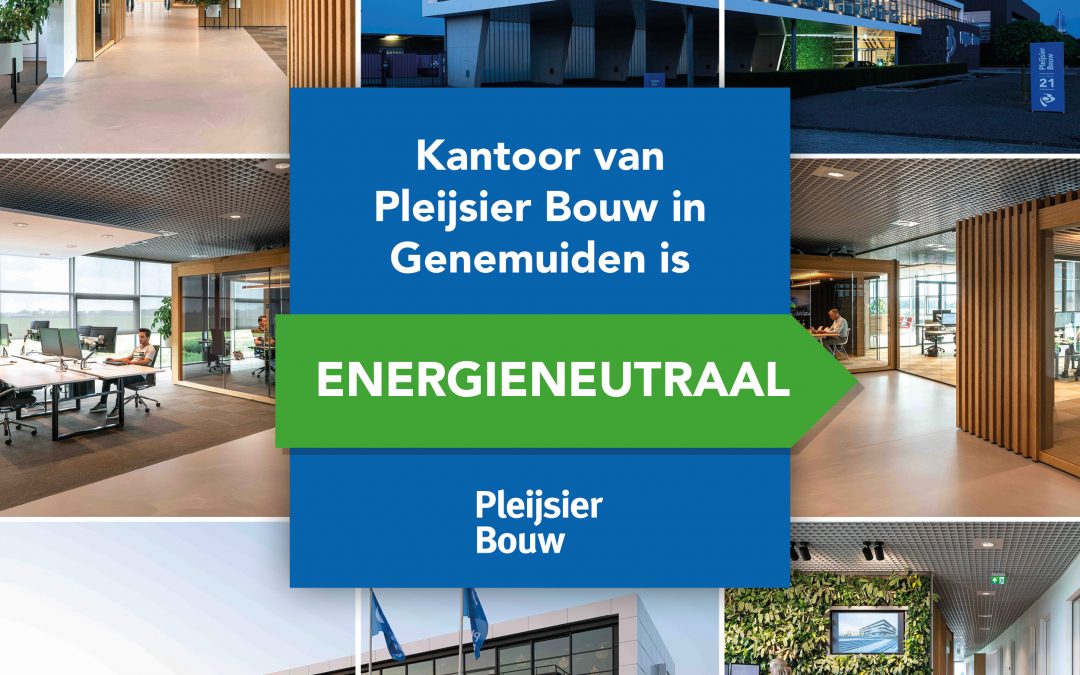 Kantoor van Pleijsier Bouw Genemuiden is energieneutraal