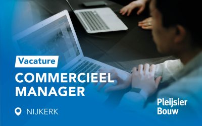 Vacature Commercieel Manager